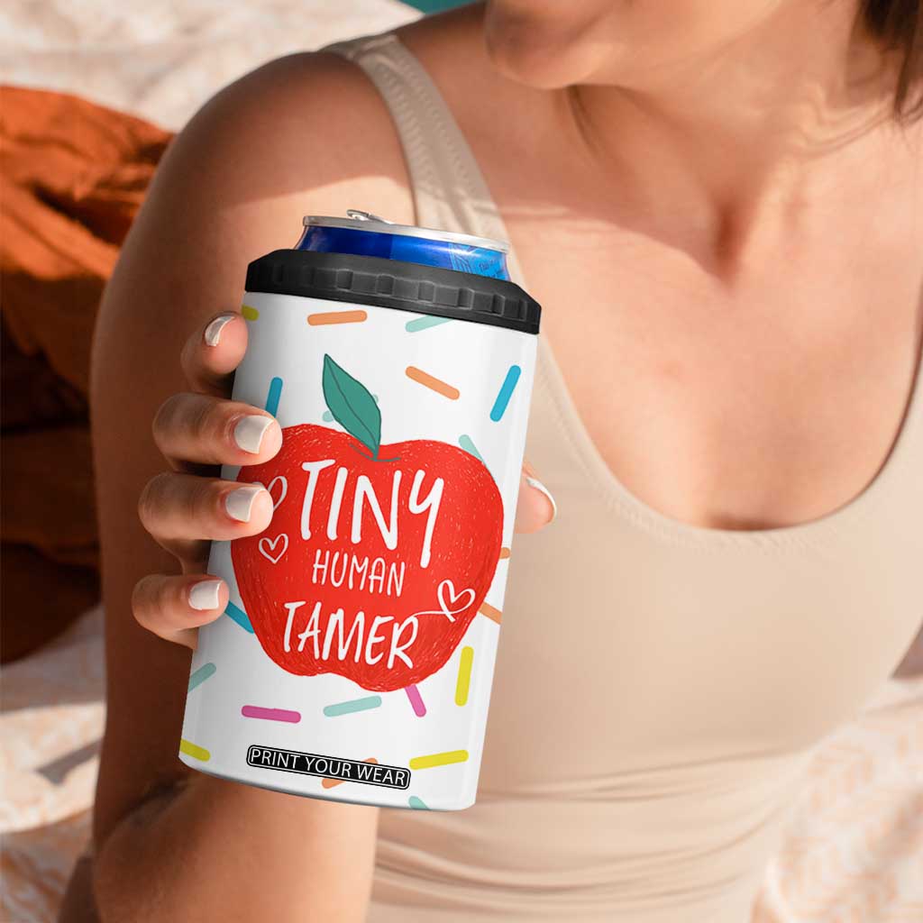Tiny Human Tamer Teacher 4 in 1 Can Cooler Tumbler Funny Preschool Kindergarten Teachers TB10 Print Your Wear