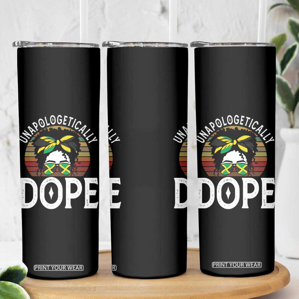 Jamaican Girl Skinny Tumbler Unapologetically Dope Black Pride Melanin Afro Jamaica Flag Messy Bun TB10 Print Your Wear