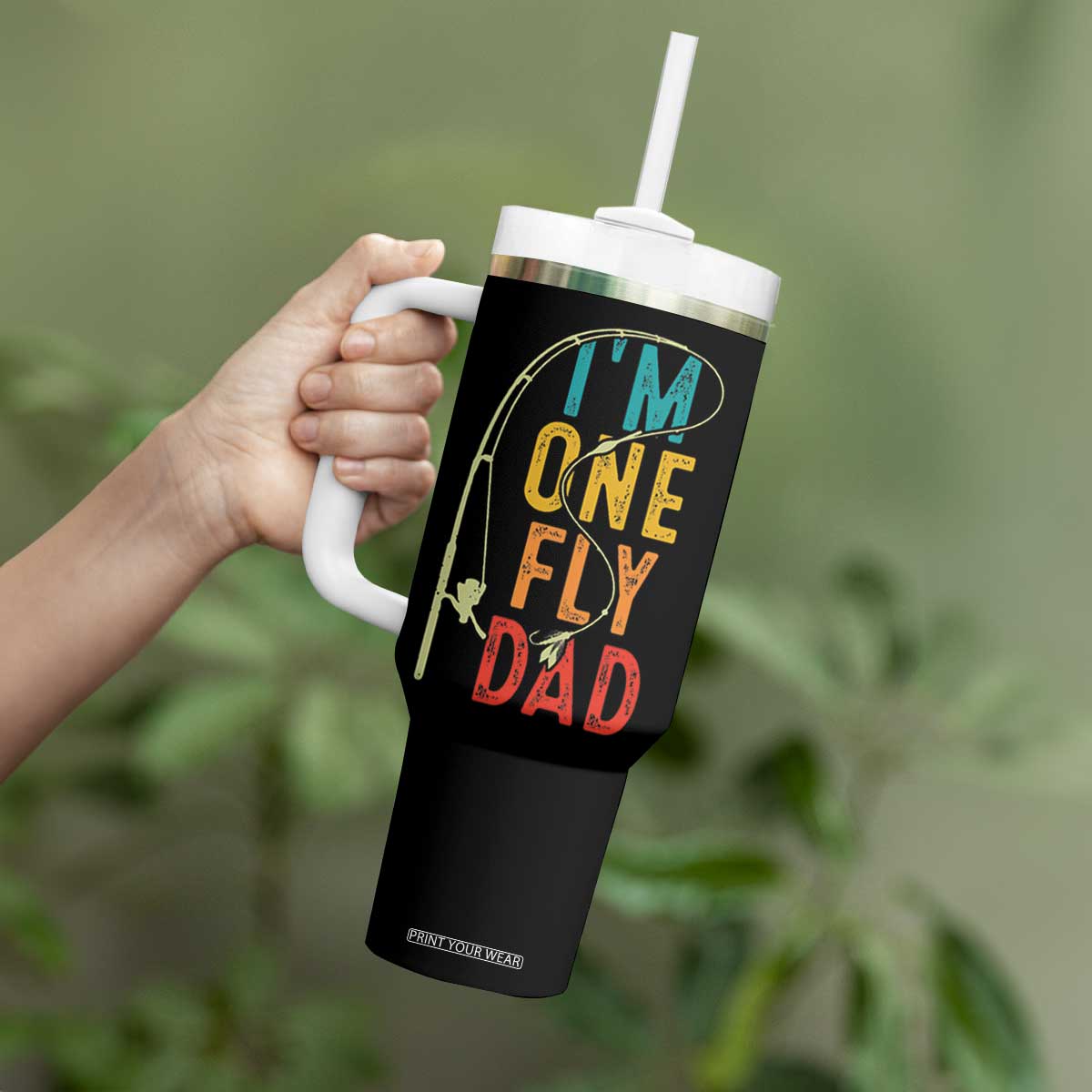 Fly Fishing Tumbler With Handle Funny Fathers Day Reel Cool Dad Papa Fly Tying Fisherman TB10 Print Your Wear