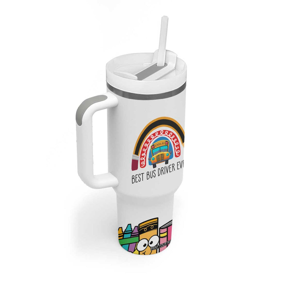 Best Bus Driver Ever Appreciation Tumbler With Handle For The Very Best Early Rising Mirror Checking Safe Traveling Kid Loving TB10 Print Your Wear