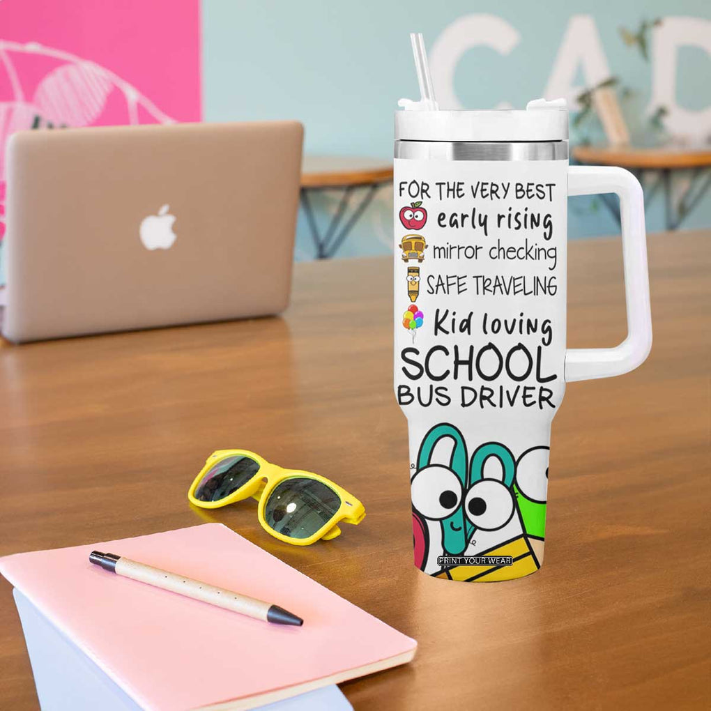 Best Bus Driver Ever Appreciation Tumbler With Handle For The Very Best Early Rising Mirror Checking Safe Traveling Kid Loving TB10 Print Your Wear