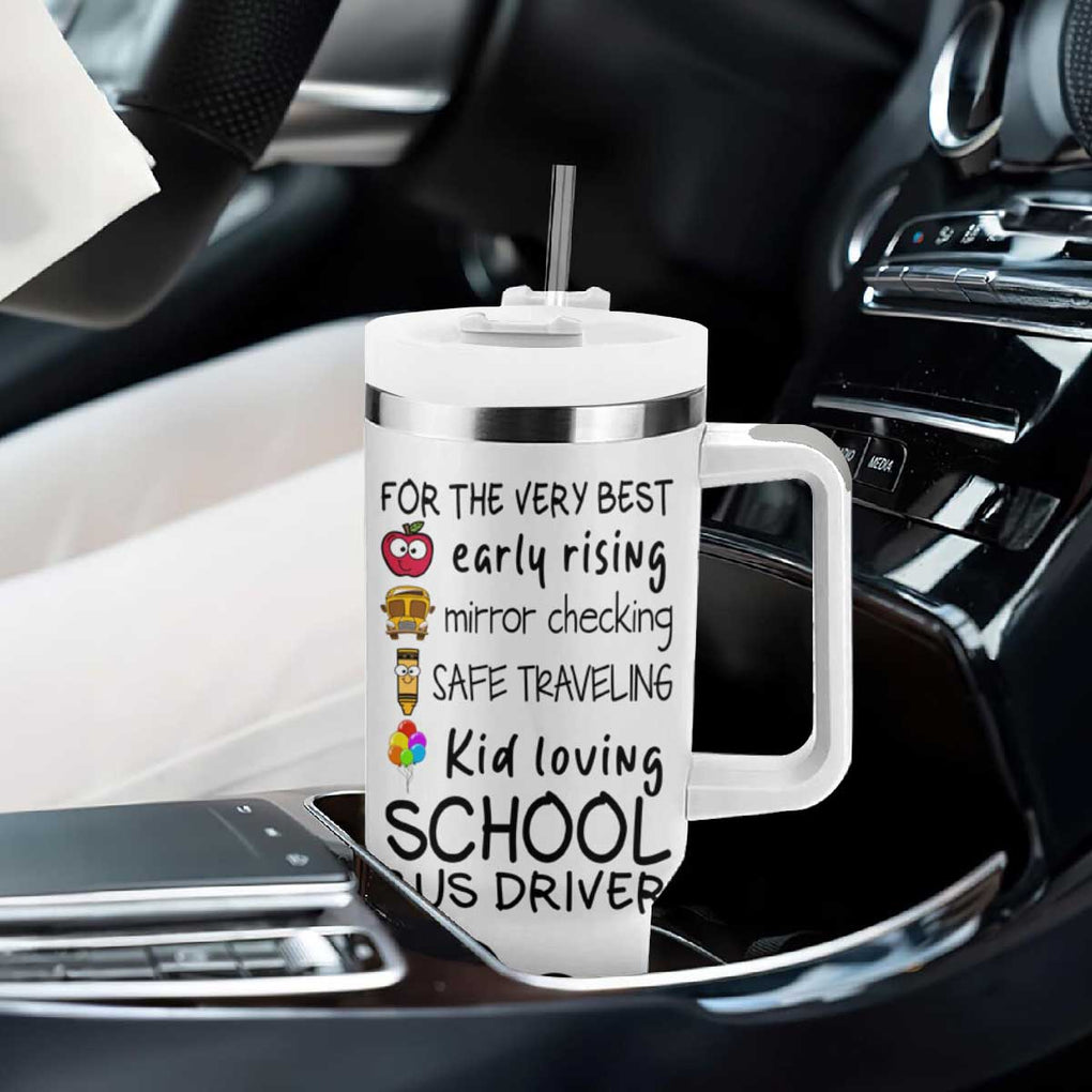 Best Bus Driver Ever Appreciation Tumbler With Handle For The Very Best Early Rising Mirror Checking Safe Traveling Kid Loving TB10 Print Your Wear