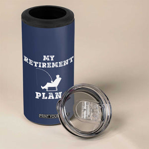 Fishing Retirement Plan 4 in 1 Can Cooler Tumbler Fisherman Jokes Rod Pole Grandpa TB10 Print Your Wear