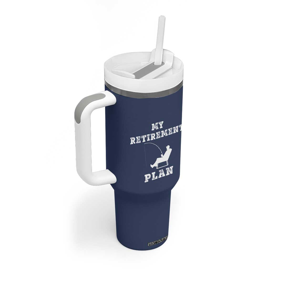 Fishing Retirement Plan Tumbler With Handle Fisherman Jokes Rod Pole Grandpa TB10 Print Your Wear