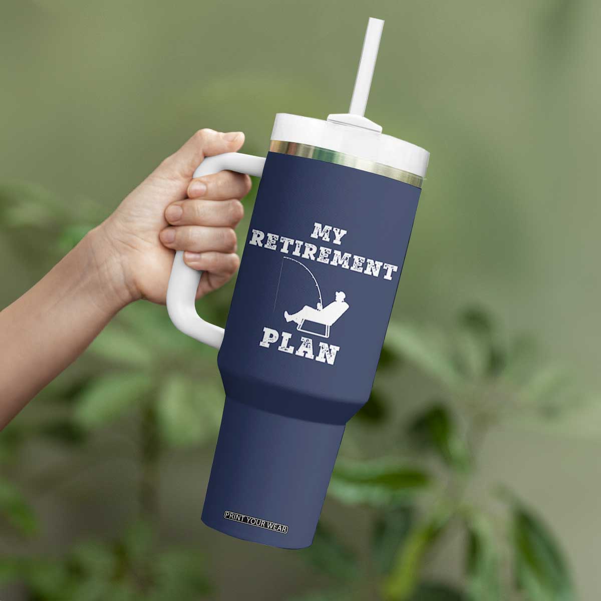 Fishing Retirement Plan Tumbler With Handle Fisherman Jokes Rod Pole Grandpa TB10 Print Your Wear