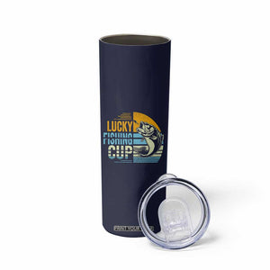 Lucky Fishing Skinny Tumbler Funny Fathers Day Fishing Gifts For Men TB10 Print Your Wear