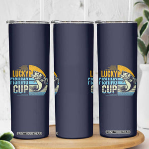 Lucky Fishing Skinny Tumbler Funny Fathers Day Fishing Gifts For Men TB10 Print Your Wear