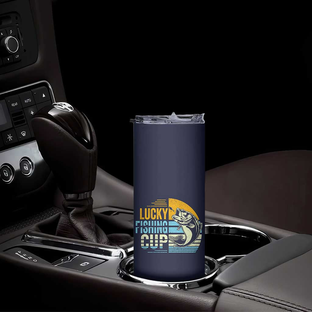 Lucky Fishing Skinny Tumbler Funny Fathers Day Fishing Gifts For Men TB10 Print Your Wear