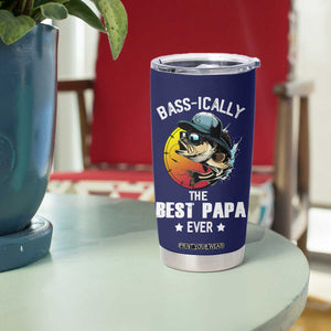 Fishing Gifts For Men Tumbler Cup Best Papa Ever Bass Fish Fisherman Fathers Day Gift TB10 Print Your Wear