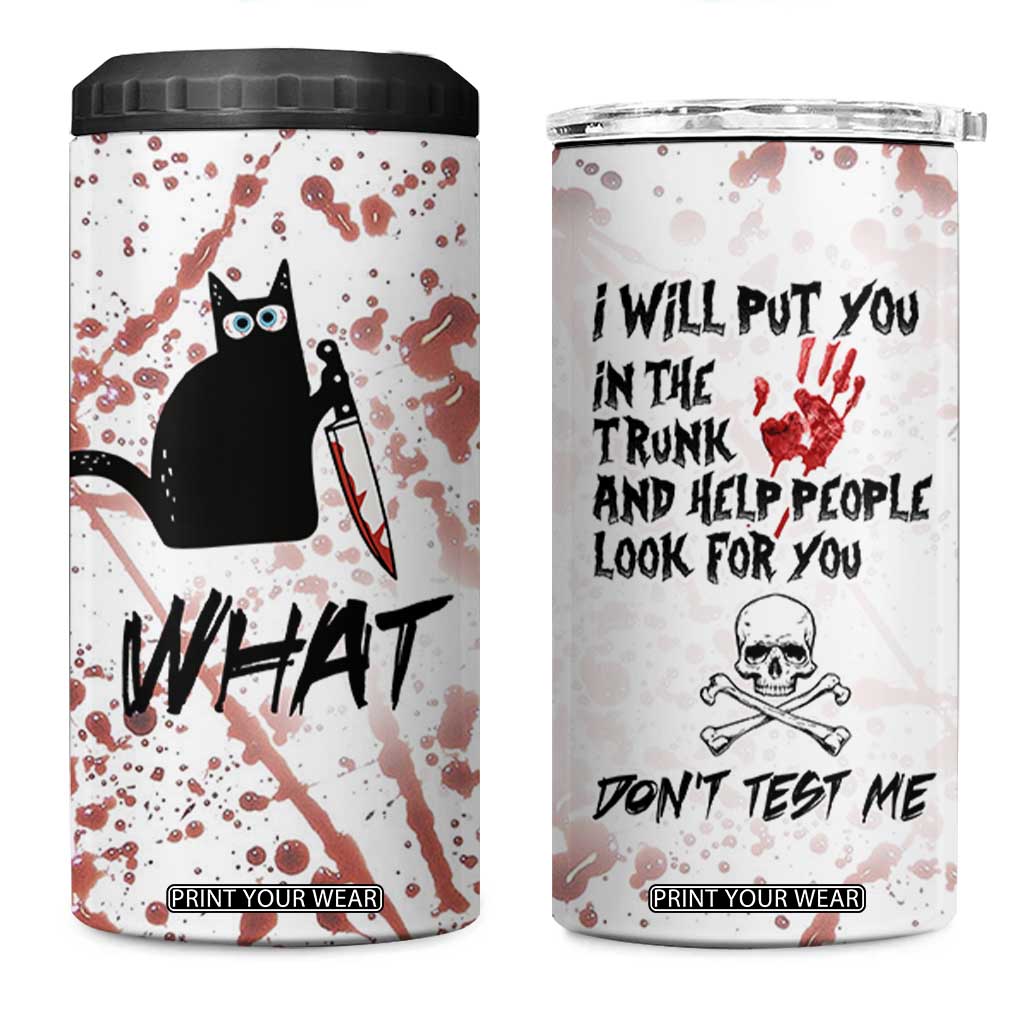 Funny Cat Lover Gifts 4 in 1 Can Cooler Tumbler Halloween Murderous Cat With Knife What TB10 One Size: 16 oz White Print Your Wear