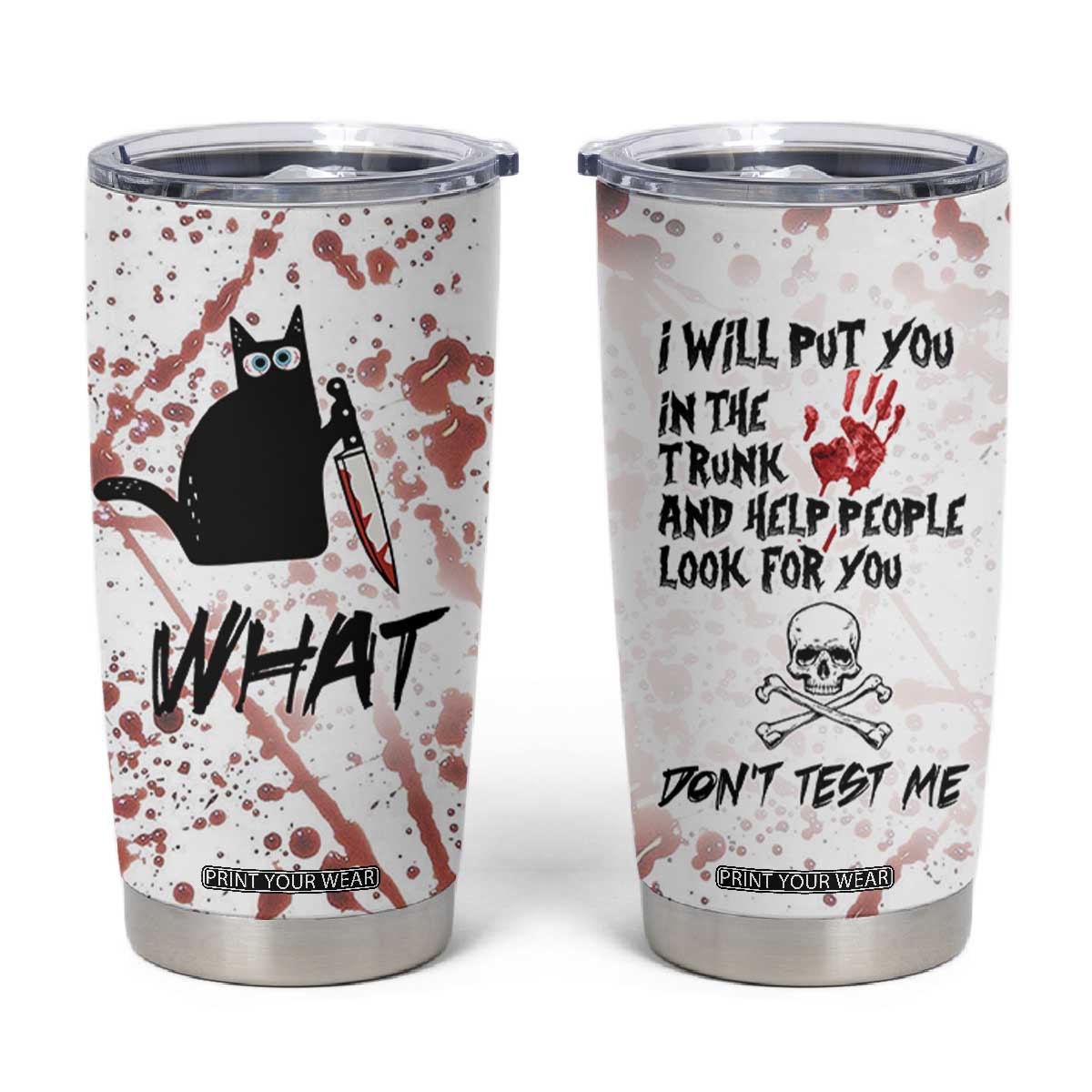 Funny Cat Lover Gifts Tumbler Cup Halloween Murderous Cat With Knife What TB10 White Print Your Wear