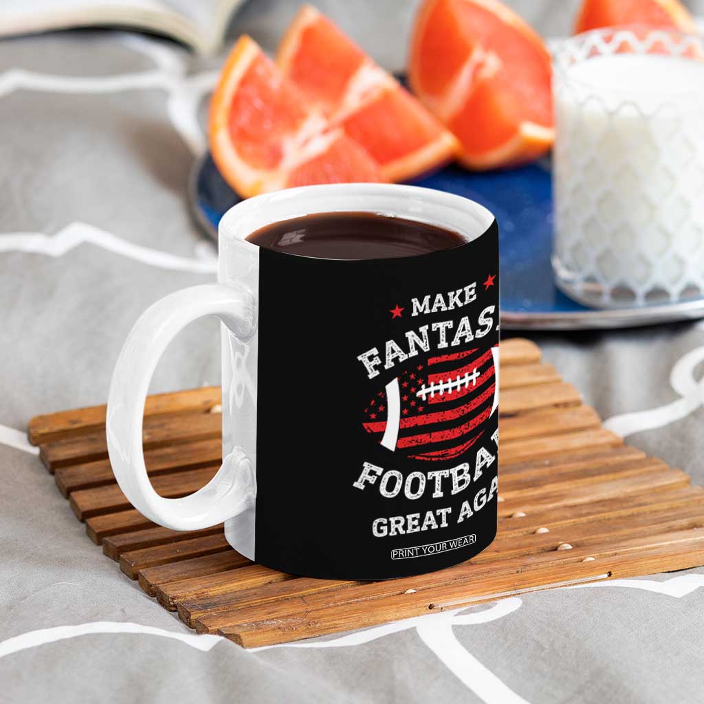 Make Fantasy Football Great Again Coffee Mug Funny Draft Party American Flag TB10 Print Your Wear