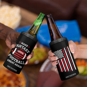 Make Fantasy Football Great Again 4 in 1 Can Cooler Tumbler Funny Draft Party American Flag TB10 Print Your Wear