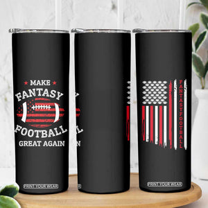 Make Fantasy Football Great Again Skinny Tumbler Funny Draft Party American Flag TB10 Print Your Wear