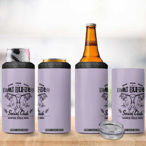 Harris Walz 2024 4 in 1 Can Cooler Tumbler Mind Your Own Damn Business Madam President Girl Power TB10 Print Your Wear