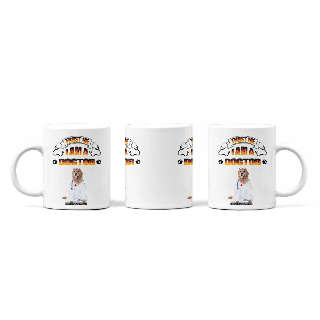 Veterinarian Gifts Coffee Mug Trust Me Im A Dogtor Doctor Vet Tech Funny Dog Gifts TB10 Print Your Wear