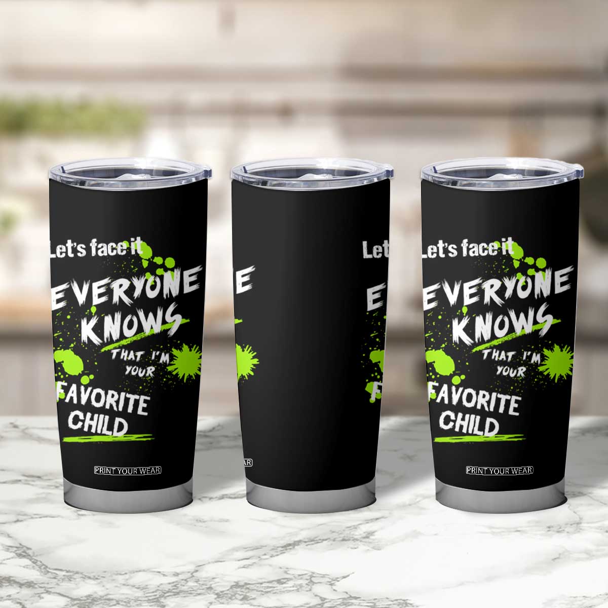 Mom Dad Gifts Tumbler Cup Funny I'm Your Favorite Child Parents Gifts for Couples TB10 Print Your Wear