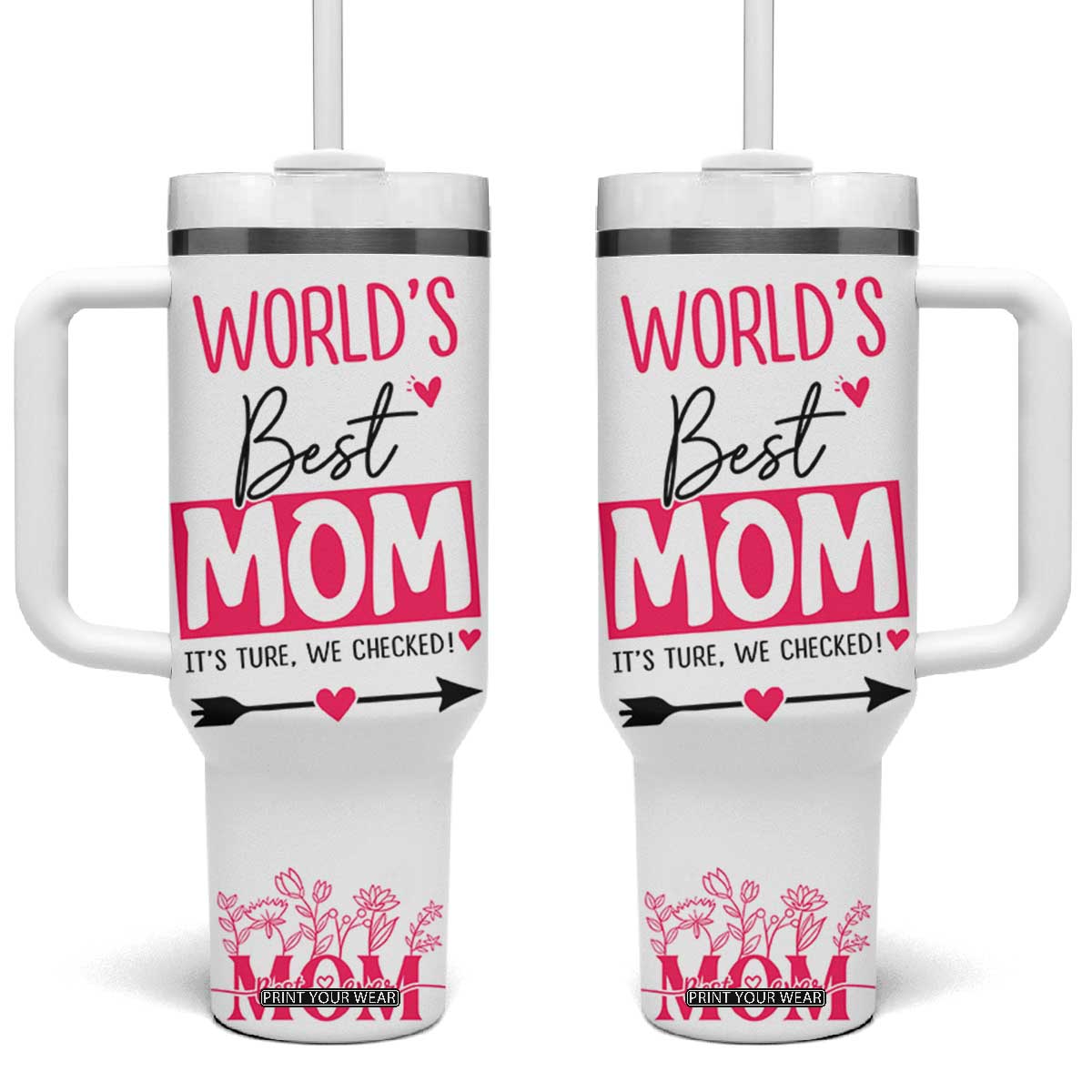 Mom Gifts Tumbler With Handle from Daughter Son Funny Birthday Mothers Day Gift TB10 One Size: 40 oz White Print Your Wear