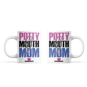 Funny Mom Birthday Gift Coffee Mug Potty Mouth Mom Valentines Mothers Day Present TB10 White Print Your Wear