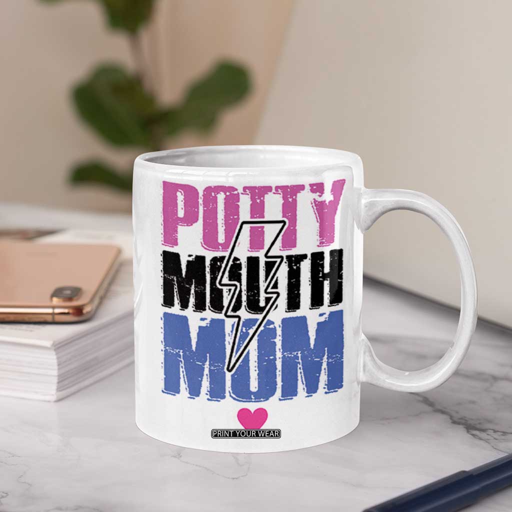 Funny Mom Birthday Gift Coffee Mug Potty Mouth Mom Valentines Mothers Day Present TB10 Print Your Wear