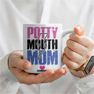 Funny Mom Birthday Gift Coffee Mug Potty Mouth Mom Valentines Mothers Day Present TB10 Print Your Wear