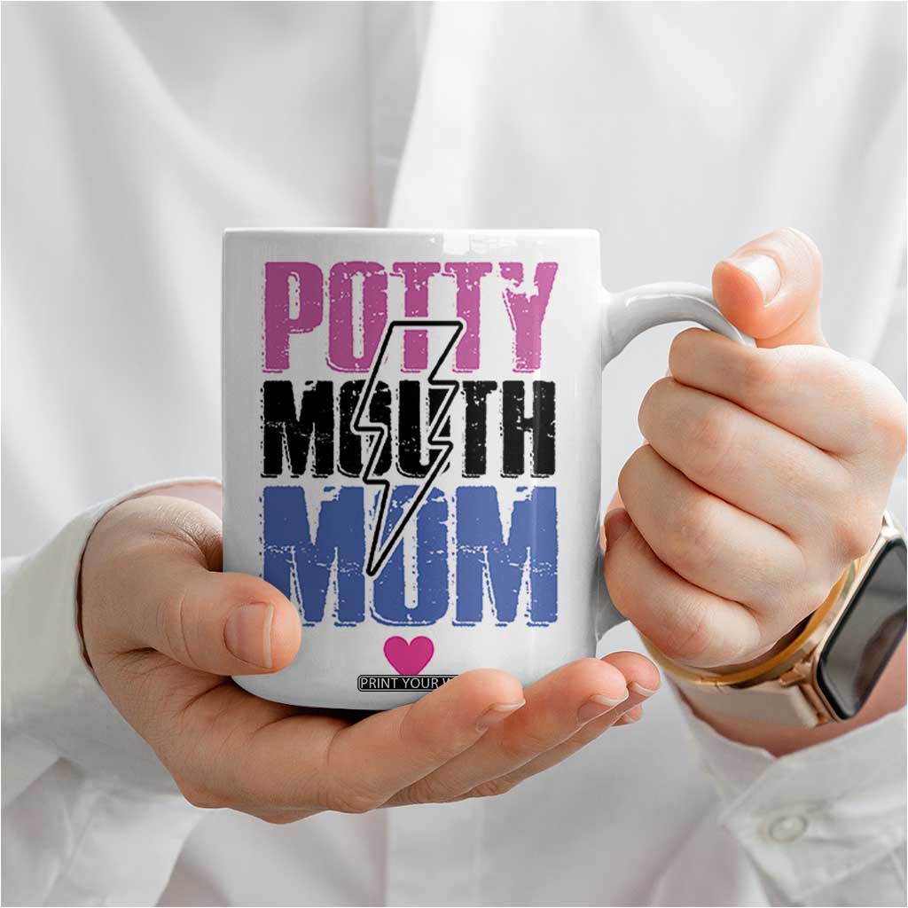Funny Mom Birthday Gift Coffee Mug Potty Mouth Mom Valentines Mothers Day Present TB10 Print Your Wear