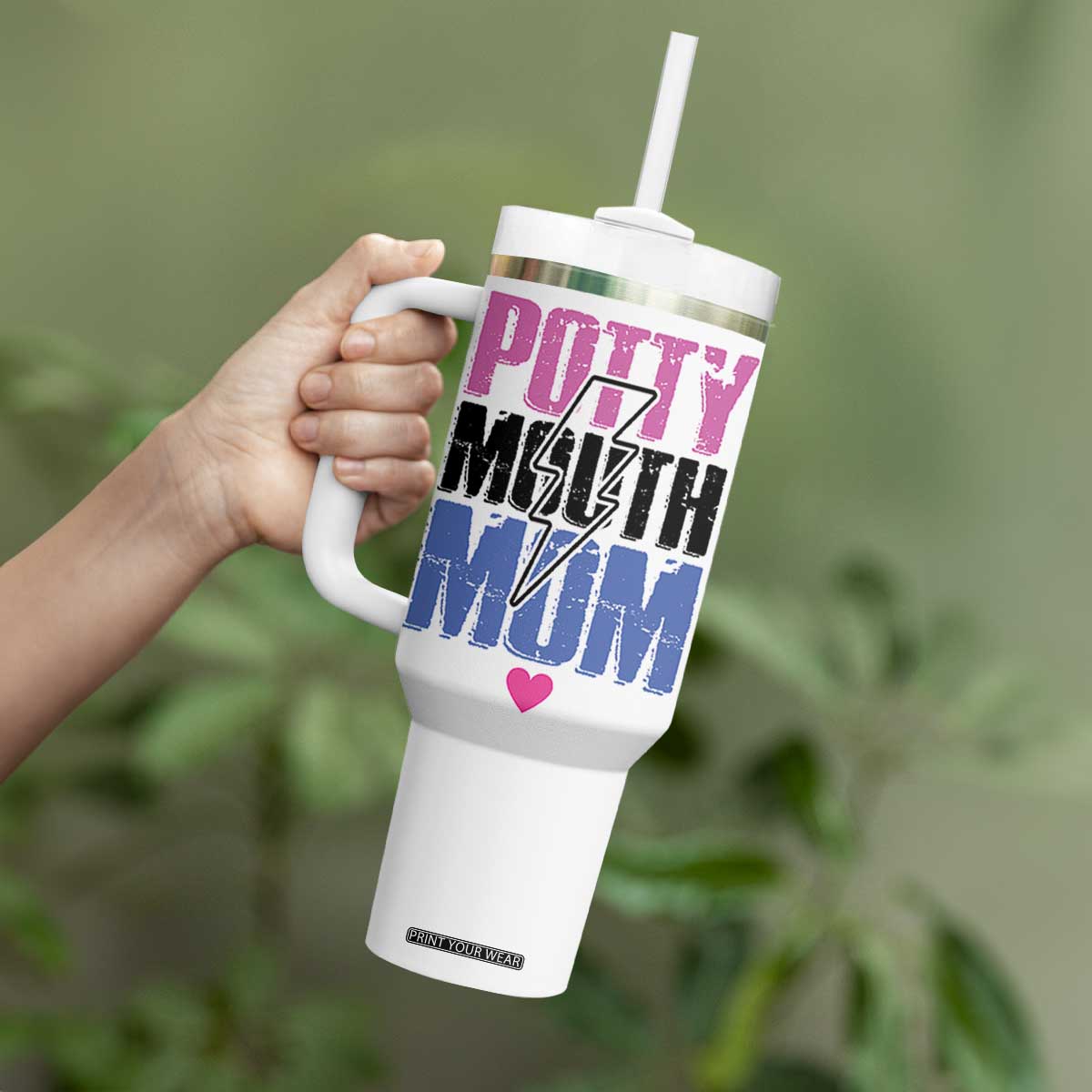 Funny Mom Birthday Gift Tumbler With Handle Potty Mouth Mom Valentines Mothers Day Present TB10 Print Your Wear
