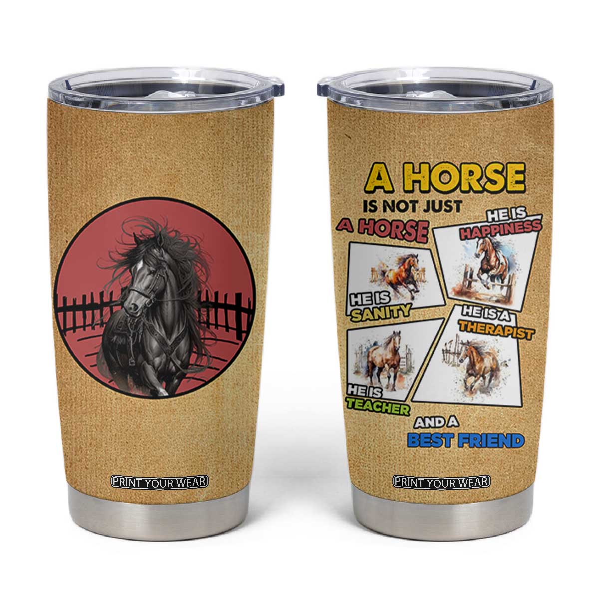 Horse Lovers Tumbler Cup Inspiration Equestrian Girls Cowgirl Gifts TB10 Brown Print Your Wear