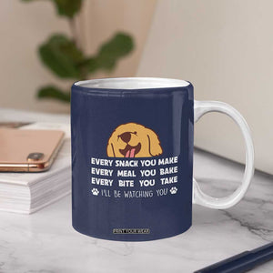 Funny Dog Lover Coffee Mug Retro Peeking Dog Every Snack You Make Fun Pet Humor TB10 Print Your Wear