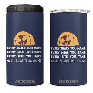 Funny Dog Lover 4 in 1 Can Cooler Tumbler Retro Peeking Dog Every Snack You Make Fun Pet Humor TB10 One Size: 16 oz Navy Print Your Wear