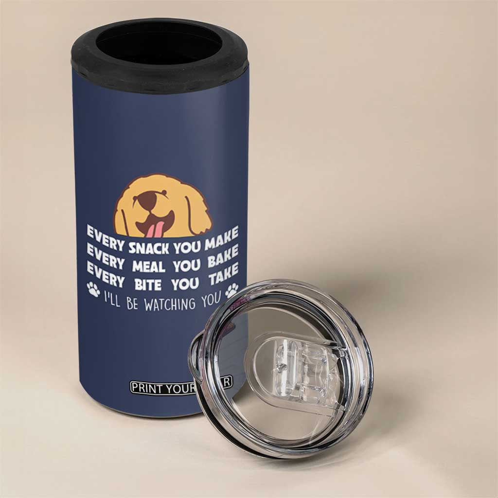 Funny Dog Lover 4 in 1 Can Cooler Tumbler Retro Peeking Dog Every Snack You Make Fun Pet Humor TB10 Print Your Wear