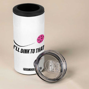 Pickleball Gifts For Women 4 in 1 Can Cooler Tumbler Dink Responsibly Pickle Ball Lovers Player Coach TB10 Print Your Wear