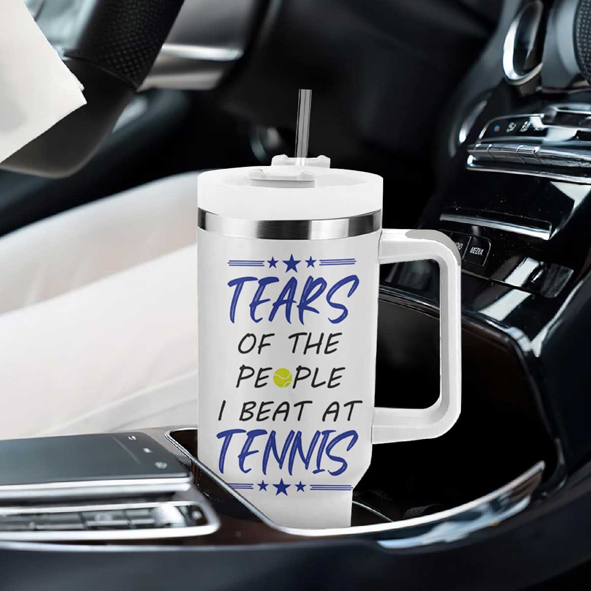 Funny Tennis Tumbler With Handle Tears Of The People I Beat At Tennis TB10 Print Your Wear
