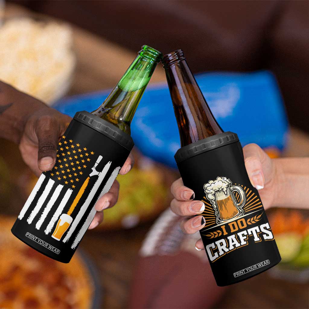 Craft Beer 4 in 1 Can Cooler Tumbler Vintage I Do Crafts Home Brew American Flag TB10 Print Your Wear