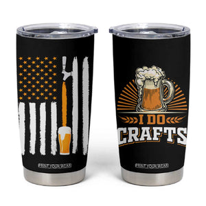 Craft Beer Tumbler Cup Vintage I Do Crafts Home Brew American Flag TB10 Black Print Your Wear