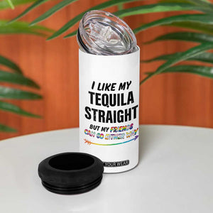 LGBTQ Rainbow Pride Ally 4 in 1 Can Cooler Tumbler I Like My Whiskey Straight But My Friends Can Go Either Way Whiskey Drinking Joke TB10 Print Your Wear