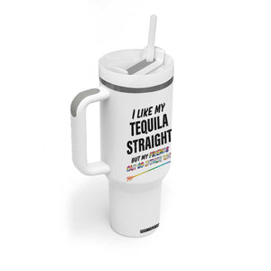 LGBTQ Rainbow Pride Ally Tumbler With Handle I Like My Whiskey Straight But My Friends Can Go Either Way Whiskey Drinking Joke TB10 Print Your Wear
