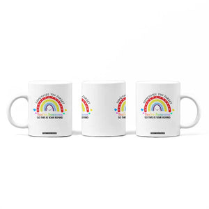Birthday Gifts for Women Coffee Mug Sometimes You Forget Your Awesome Inspirational Gifts TB10 Print Your Wear