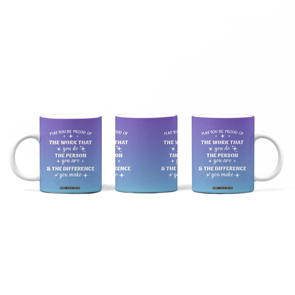 Thank You Gifts For Women Coffee Mug May You Be Proud Of The Work You Do Thanks Retirement Goodbye Farewell Gift TB10 Print Your Wear