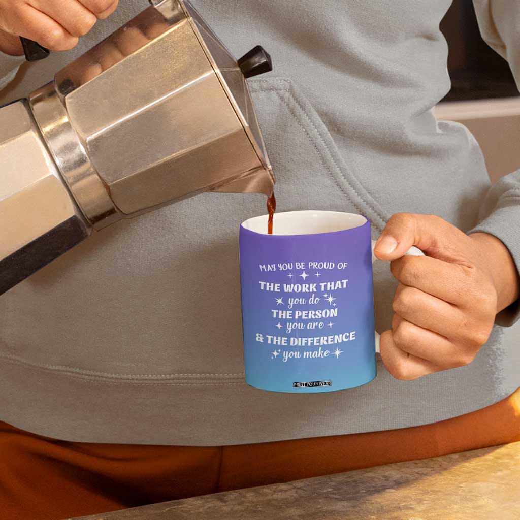Thank You Gifts For Women Coffee Mug May You Be Proud Of The Work You Do Thanks Retirement Goodbye Farewell Gift TB10 Print Your Wear