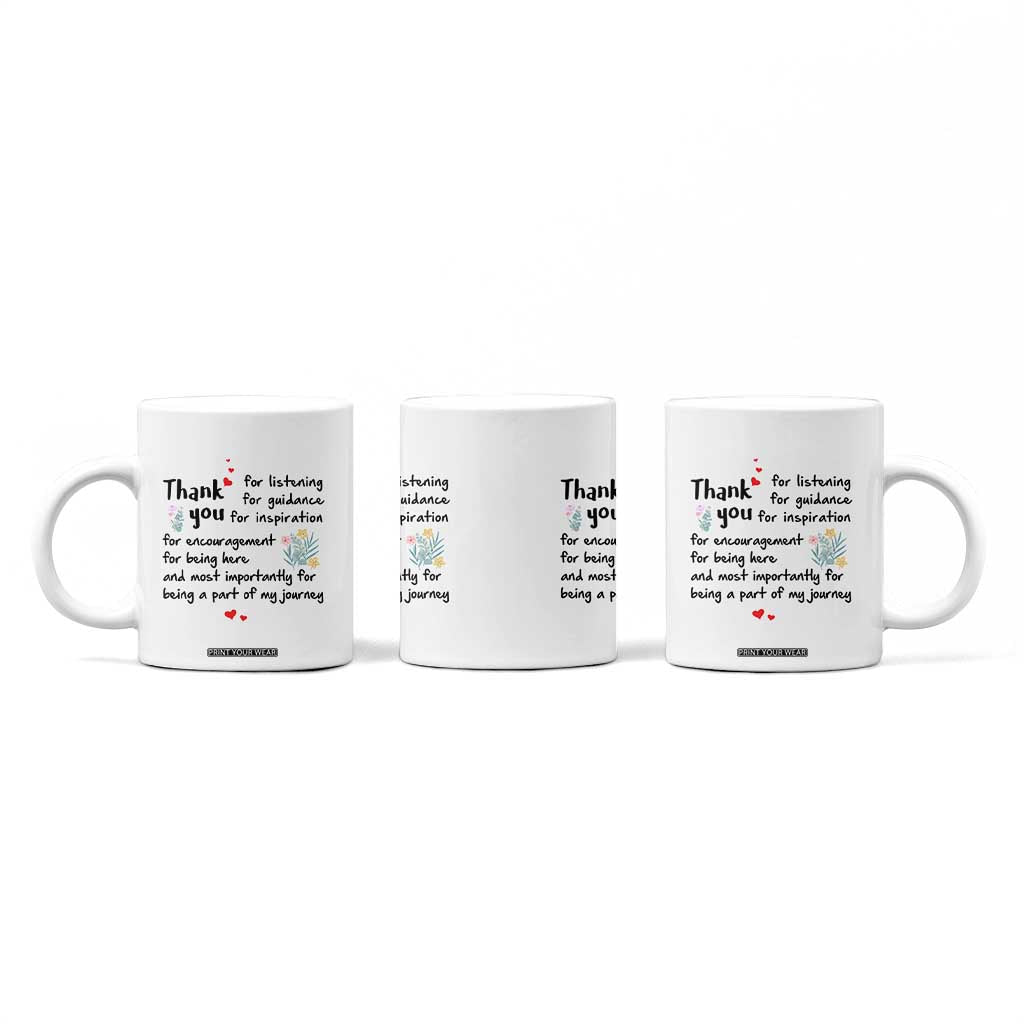 Appreciation Gifts Coffee Mug Flower Thank You Being A Part Of My Journey TB10 Print Your Wear