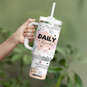 Daily Reminders Tumbler With Handle Self Care Mental Health Positive Daily Affirmations Gifts TB10 Print Your Wear