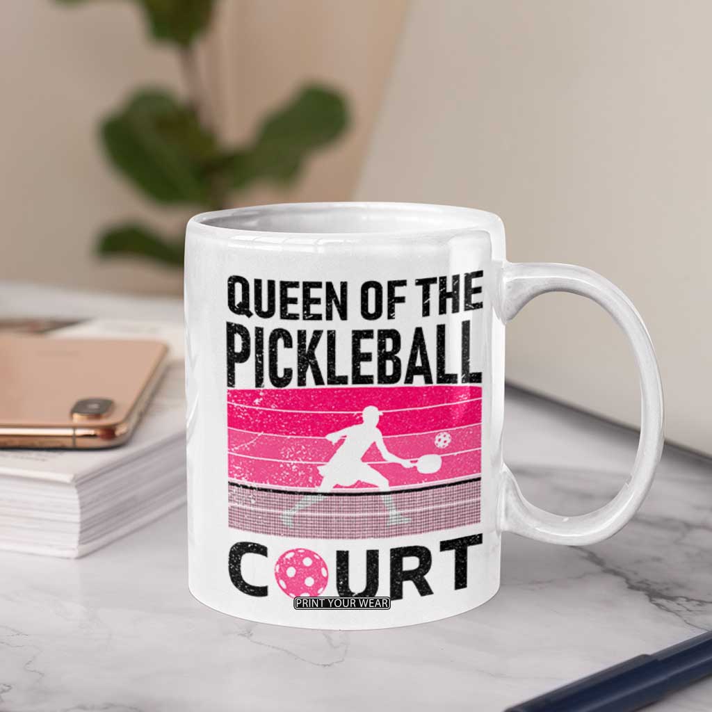 Pickleball Gifts For Women Coffee Mug Queen Of The Court Pink Pickle Ball Lovers Player Coach TB10 Print Your Wear