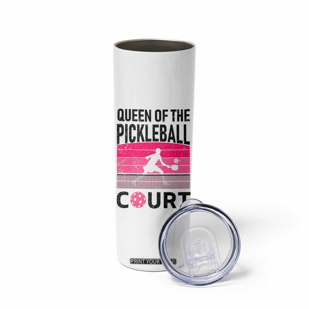 Pickleball Gifts For Women Skinny Tumbler Queen Of The Court Pink Pickle Ball Lovers Player Coach TB10 Print Your Wear