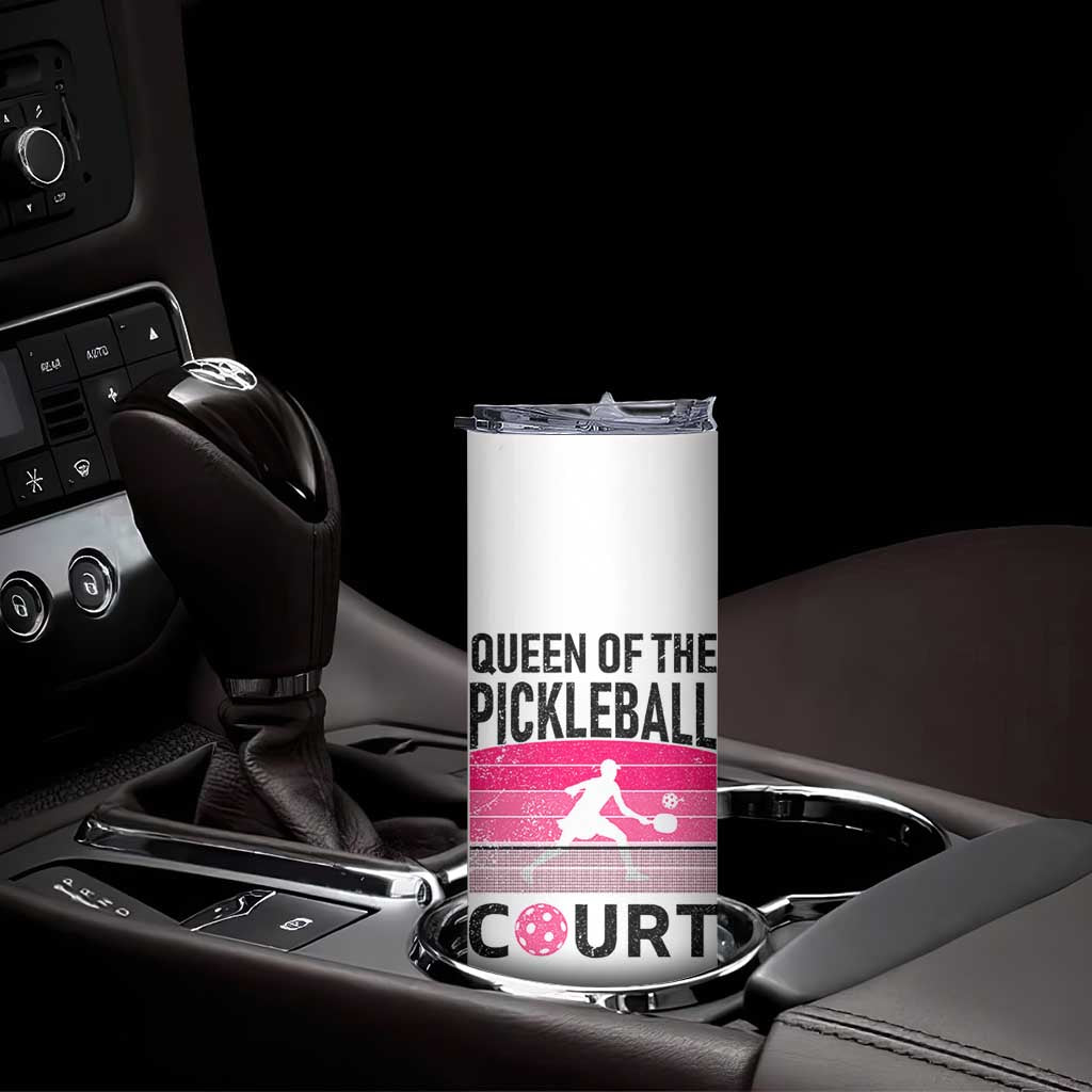 Pickleball Gifts For Women Skinny Tumbler Queen Of The Court Pink Pickle Ball Lovers Player Coach TB10 Print Your Wear