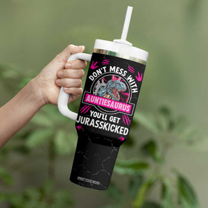 Funny Dinosaur Aunt Tumbler With Handle Don't Mess With Autiesaurus You'll Get Jurasskicked TB10 Print Your Wear