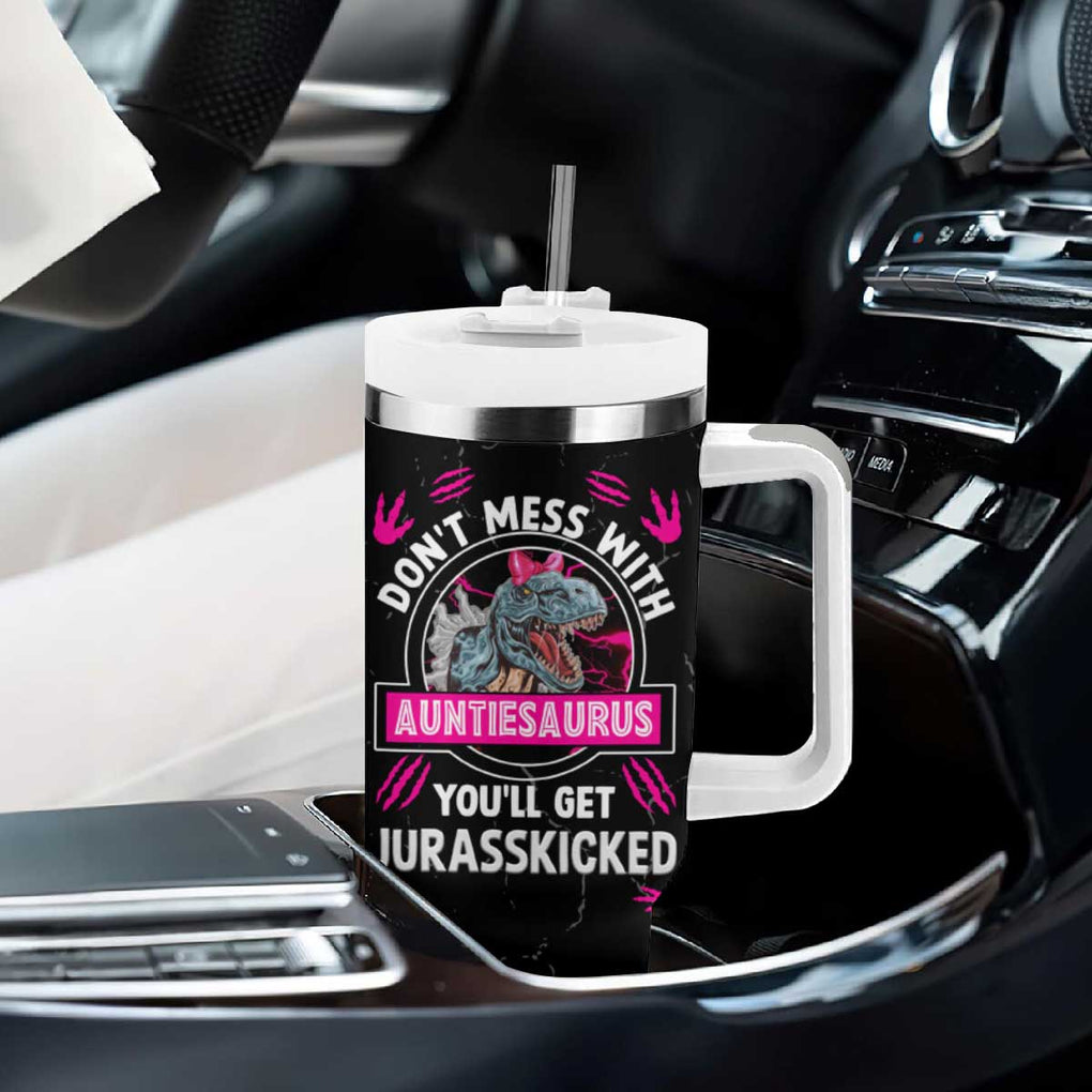 Funny Dinosaur Aunt Tumbler With Handle Don't Mess With Autiesaurus You'll Get Jurasskicked TB10 Print Your Wear