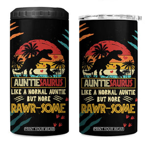 Auntiesaurus Dinosaur 4 in 1 Can Cooler Tumbler Auntie Saurus Family Like A Normal Auntie But More Rawr-Some TB10 One Size: 16 oz Black Print Your Wear
