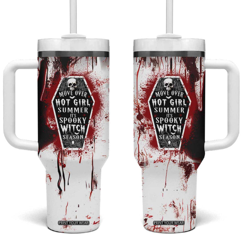 Horror Halloween Tumbler With Handle Move Over Hot Girl Summer It's Spooky Bitch Season TB10 One Size: 40 oz Blood Print Your Wear