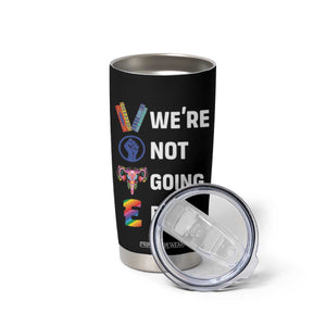 Personalized Harris Walz 2024 Tumbler Cup Custom Name Were Not Going Back Support Madam President TB10 Print Your Wear